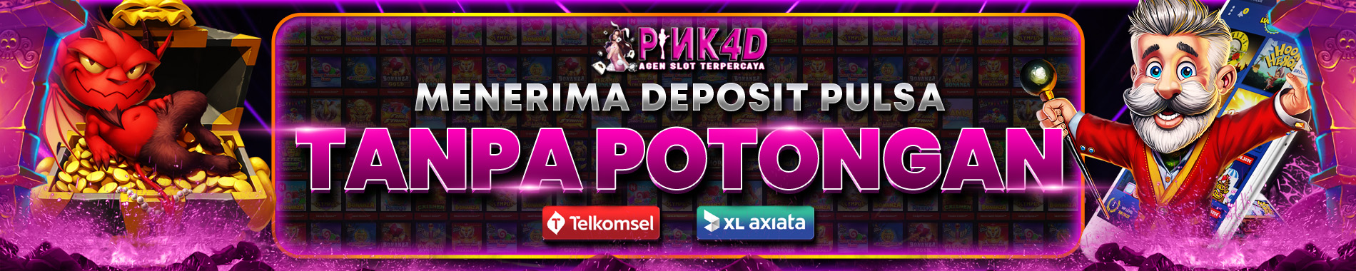 TERIMA DEPOSIT PULSA TANPA POTONGAN